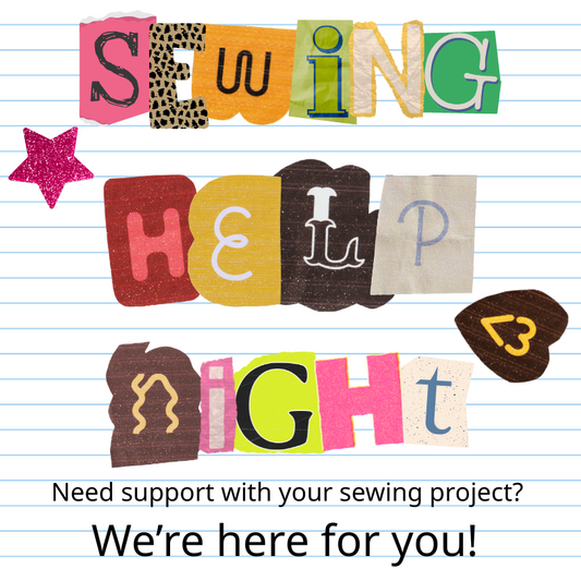 Sewing Help Night: October 24, 4-6pm
